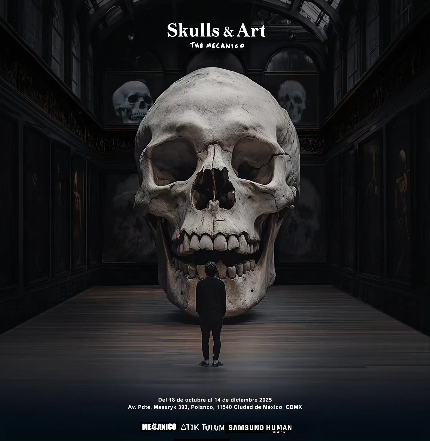 Skulls And Art Exhibition Lunes, Martes y Miercoles/ Skulls And Art Exhibition Monday, Tuesday and Wednesday